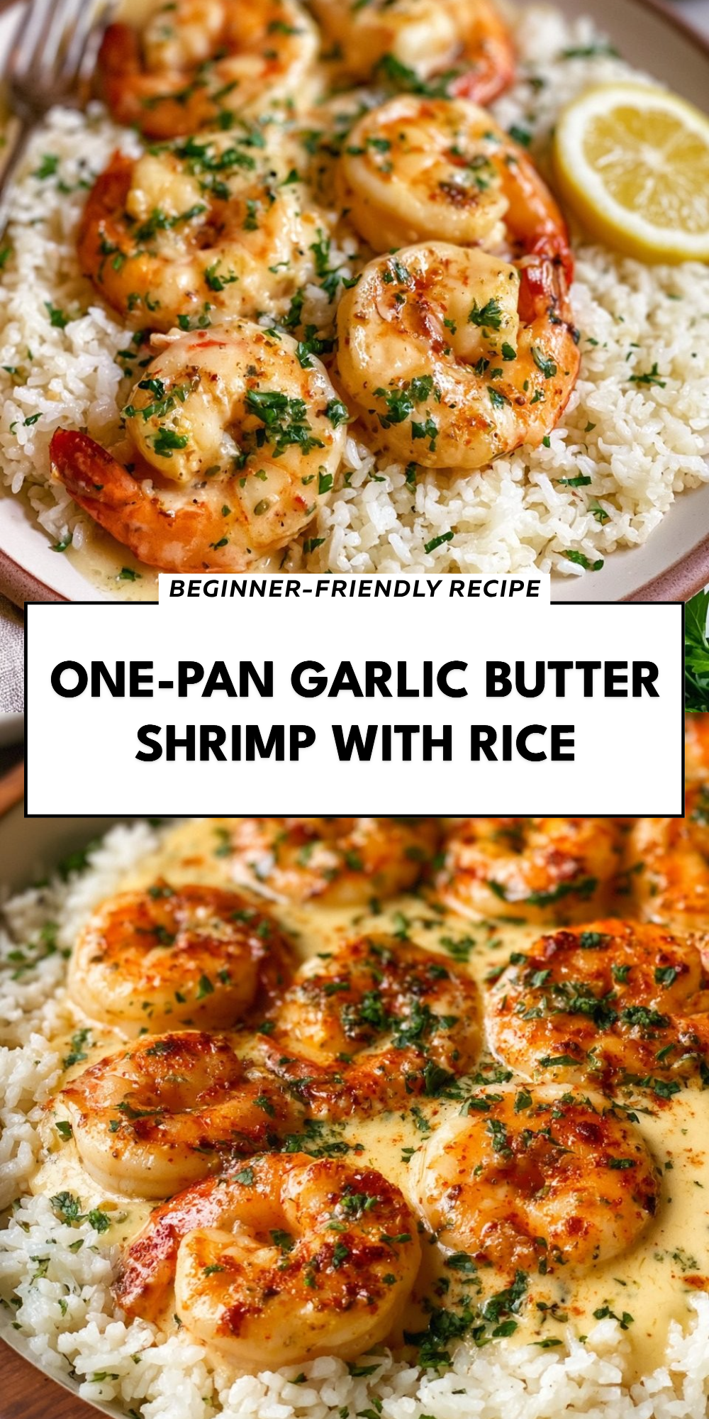 One-Pan Garlic Butter Shrimp with Rice
