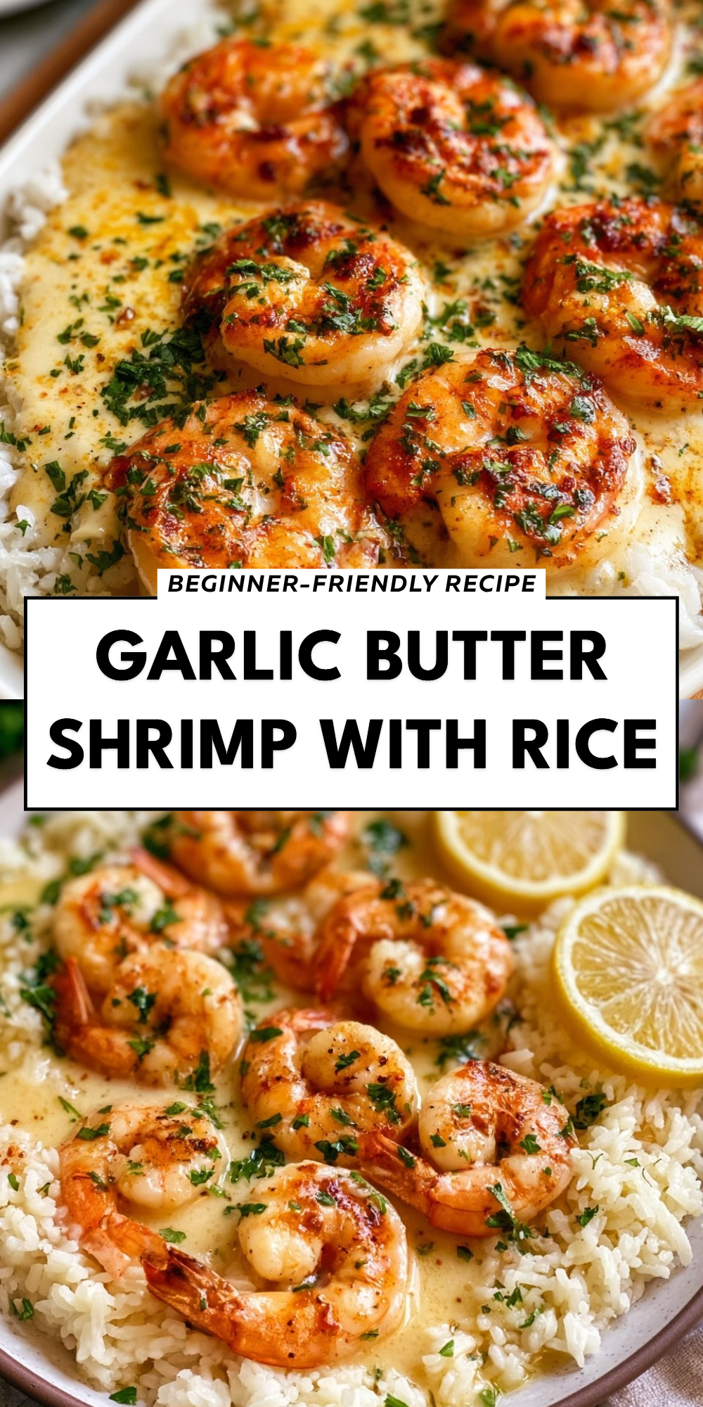 Garlic Butter Shrimp with Rice