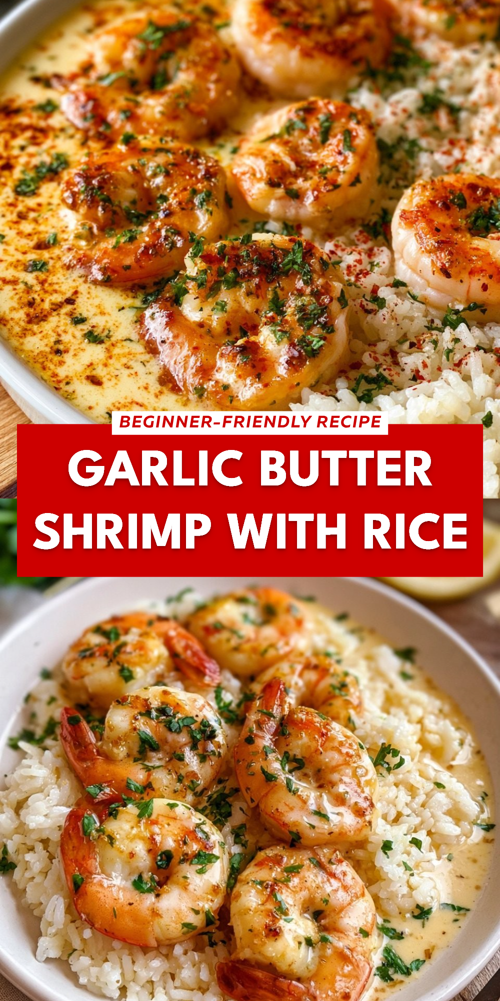 Garlic Butter Shrimp with Rice