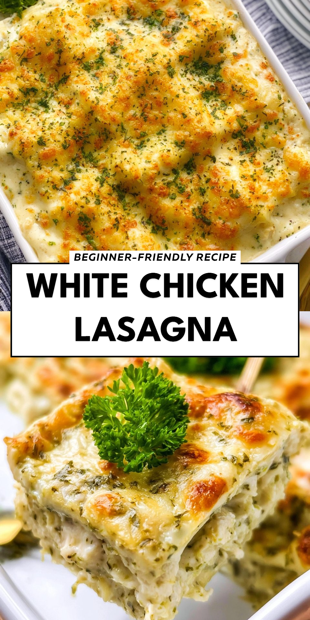 White Chicken Lasagna