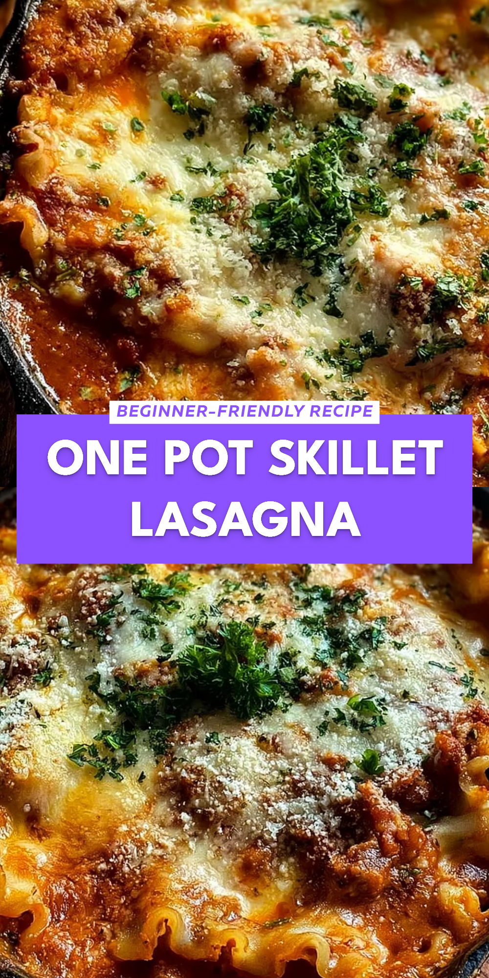 One Pot Skillet Lasagna