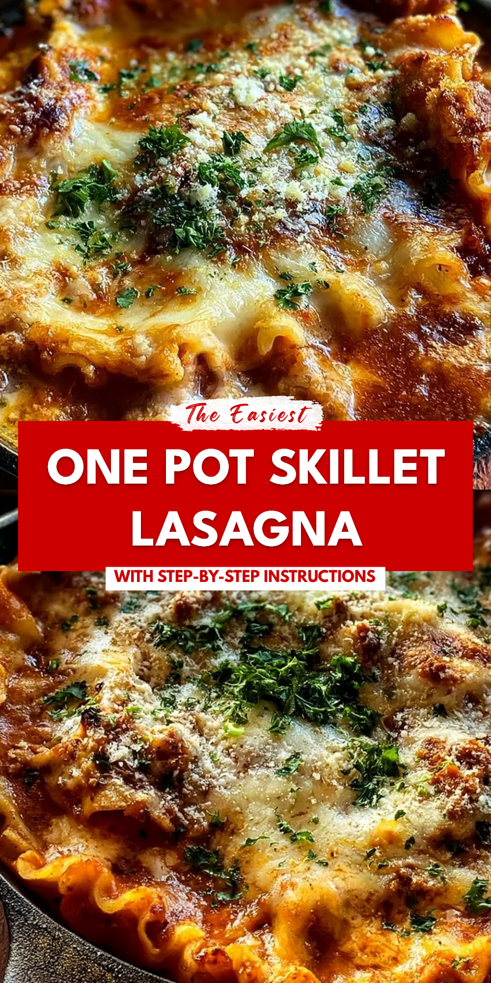 One Pot Skillet Lasagna