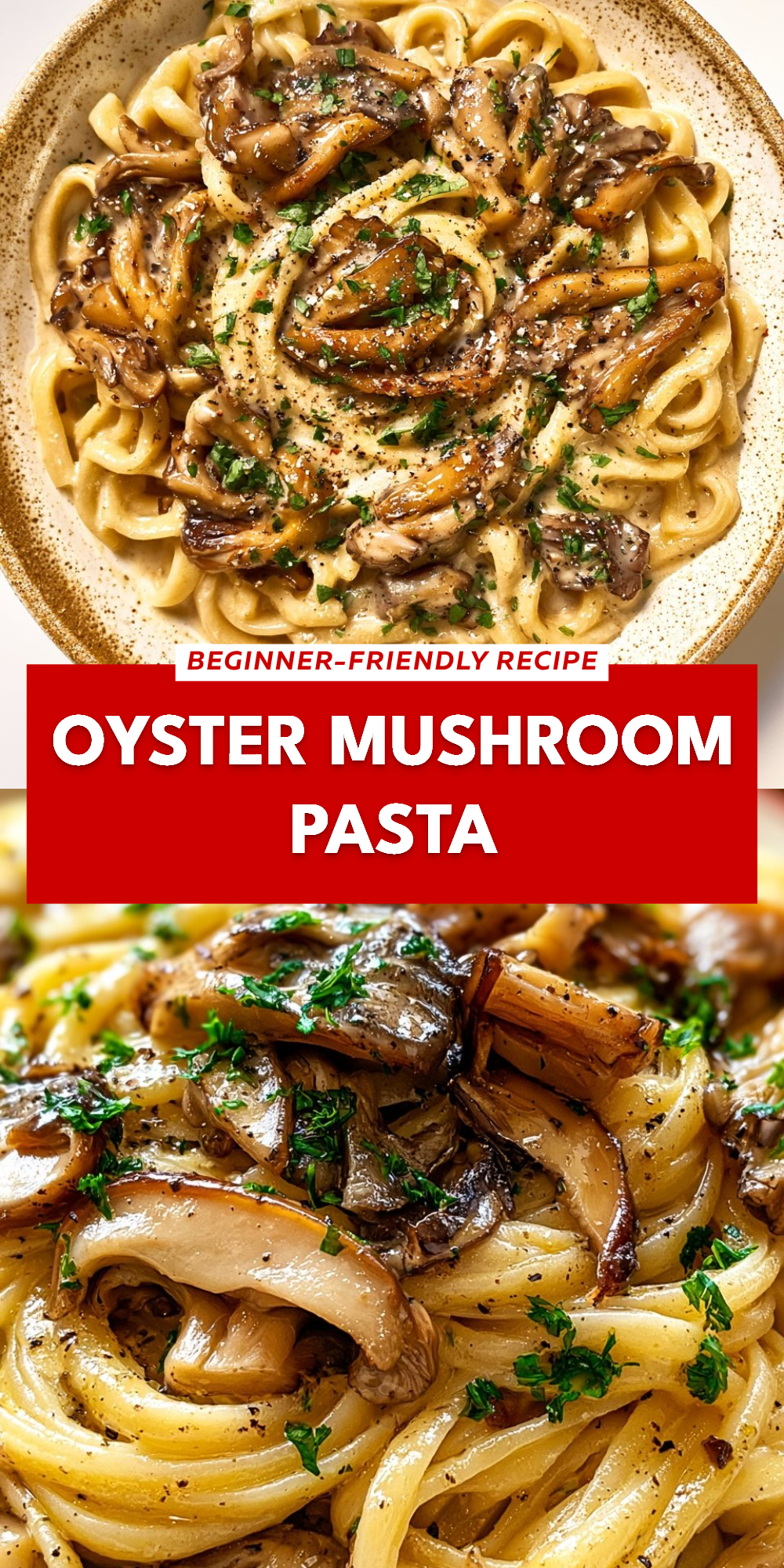 Oyster Mushroom Pasta