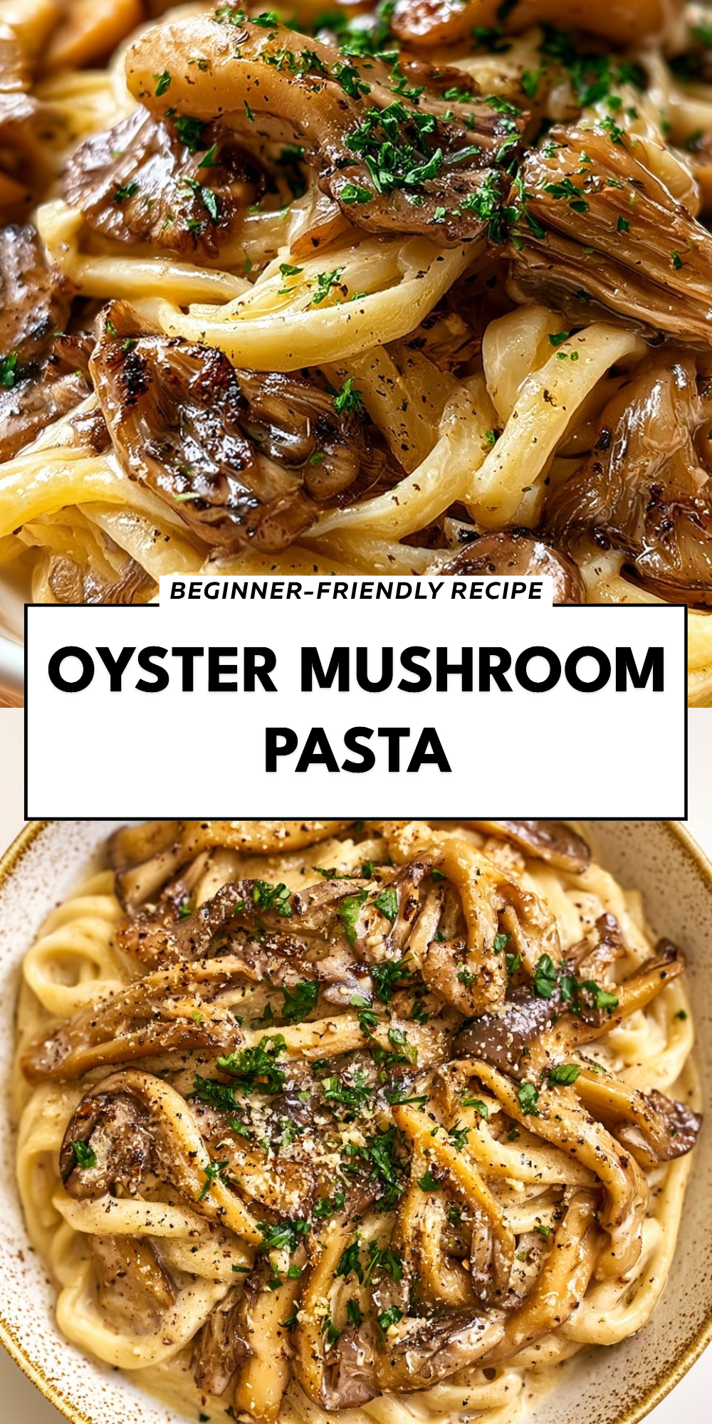 Oyster Mushroom Pasta