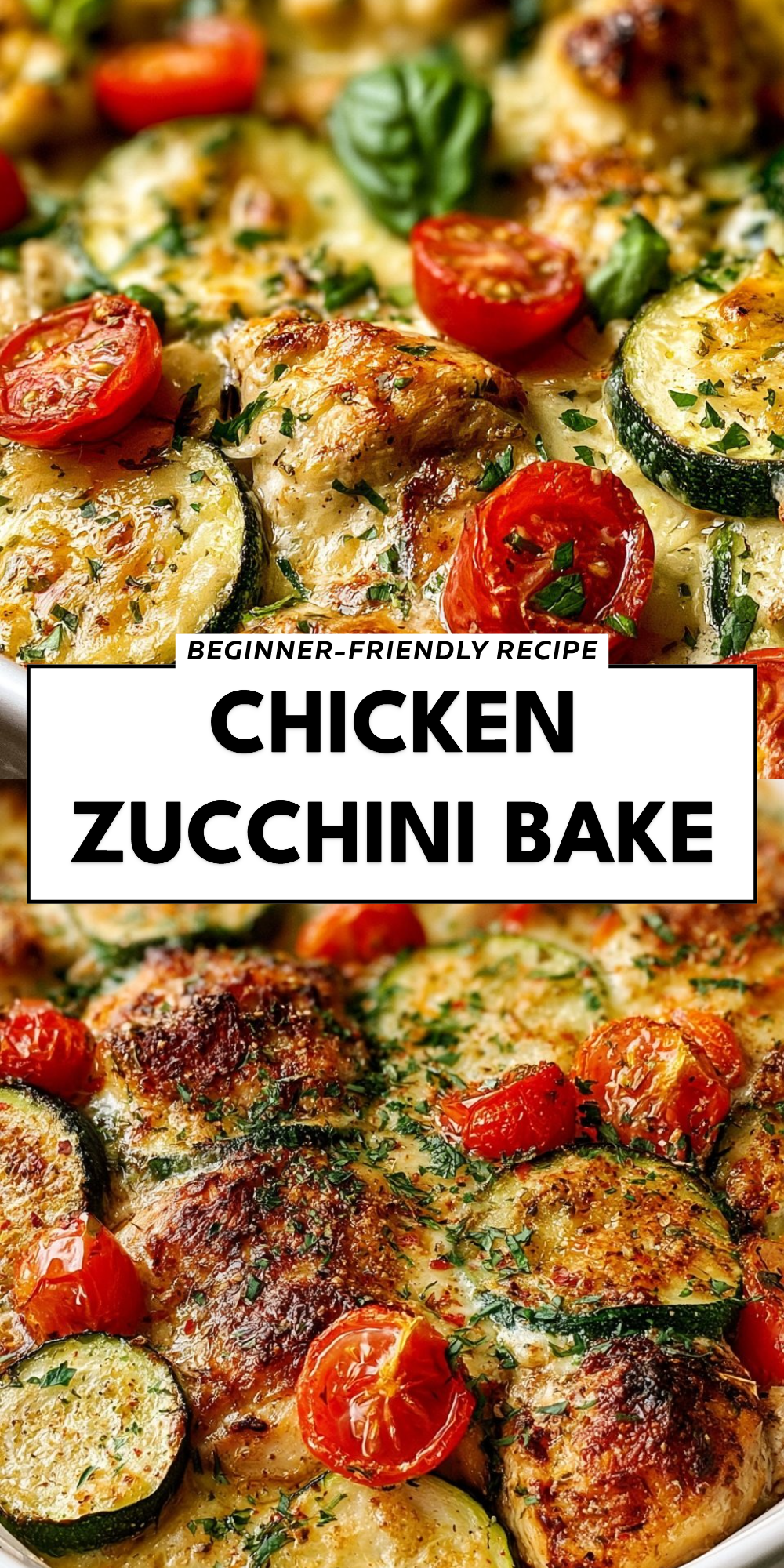 Chicken Zucchini Bake