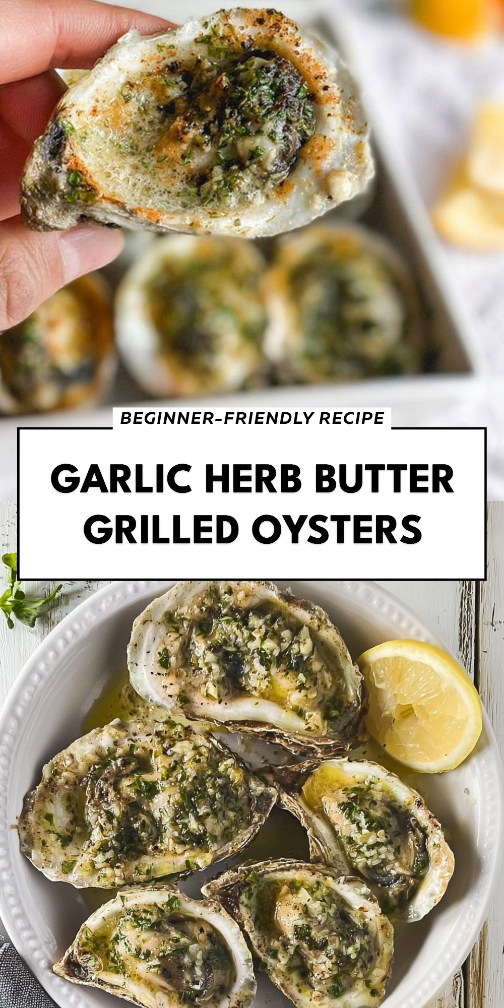 Garlic Herb Butter Grilled Oysters