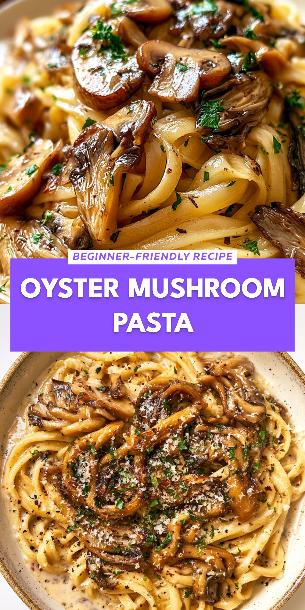 Oyster Mushroom Pasta