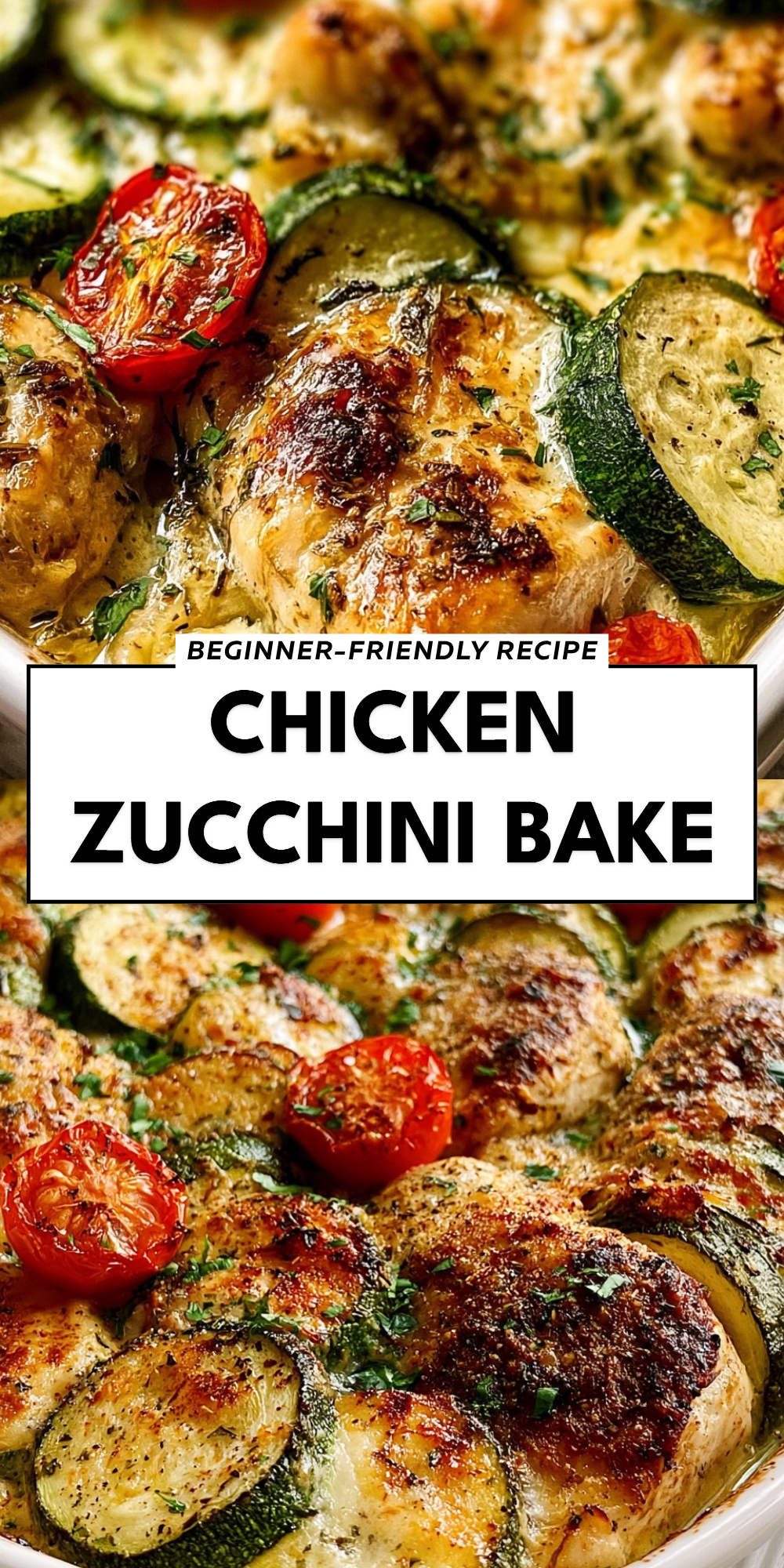 Chicken Zucchini Bake