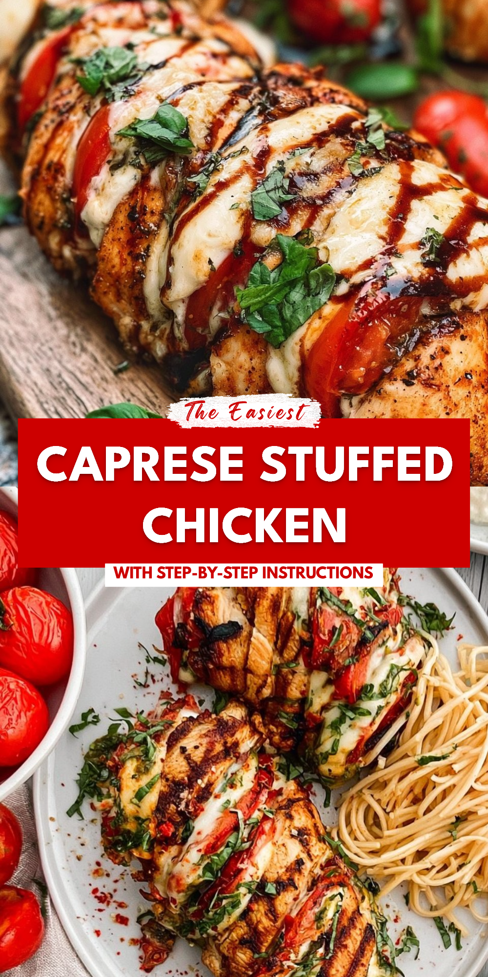 Caprese Stuffed Chicken