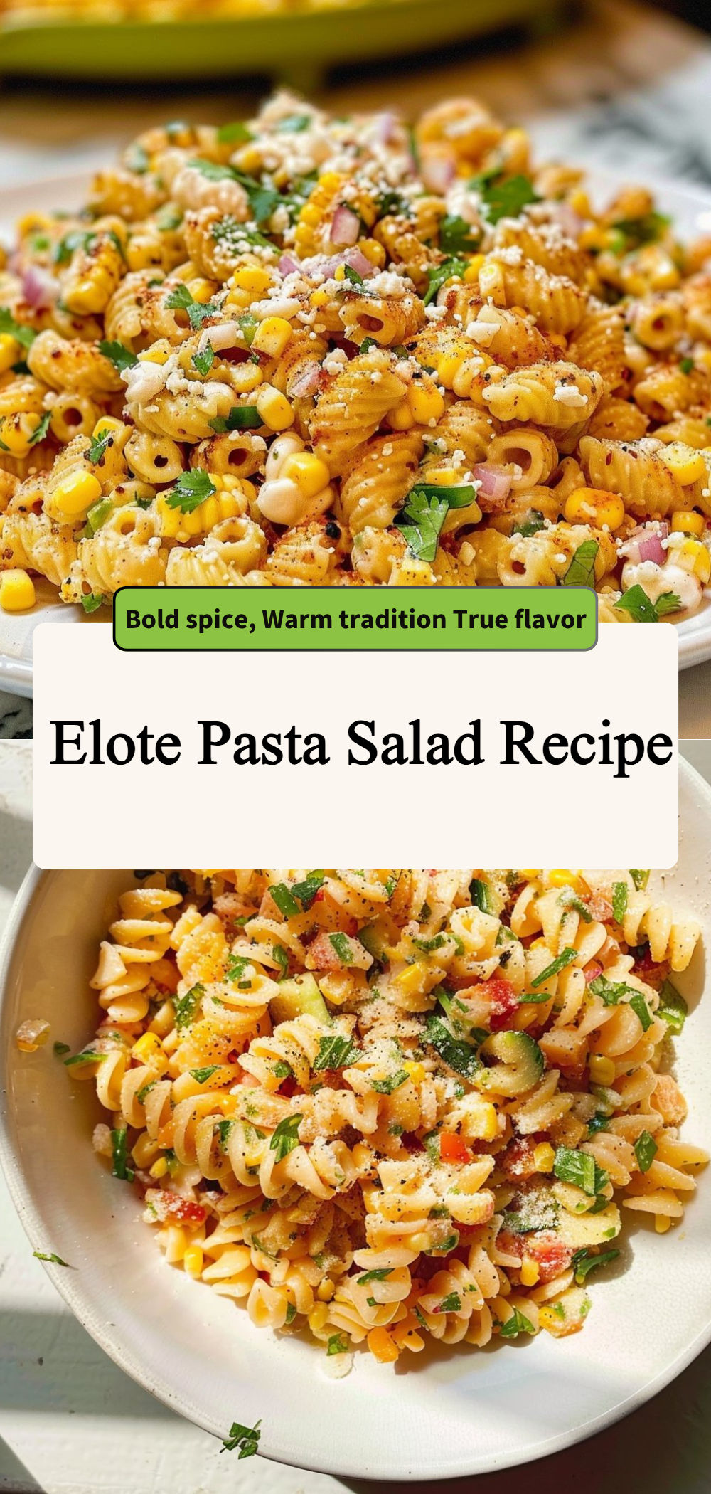 Elote Pasta Salad Recipe 4 Elote Pasta Salad Recipe