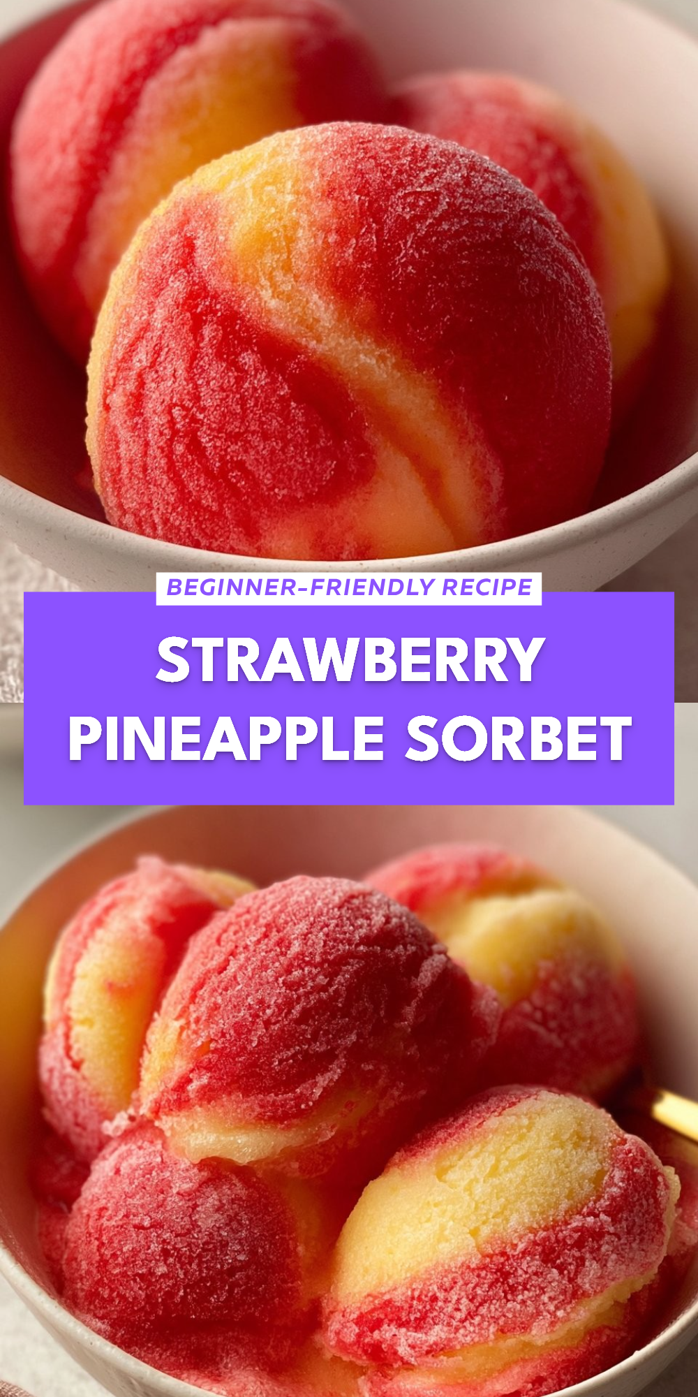 Strawberry Pineapple Sorbet