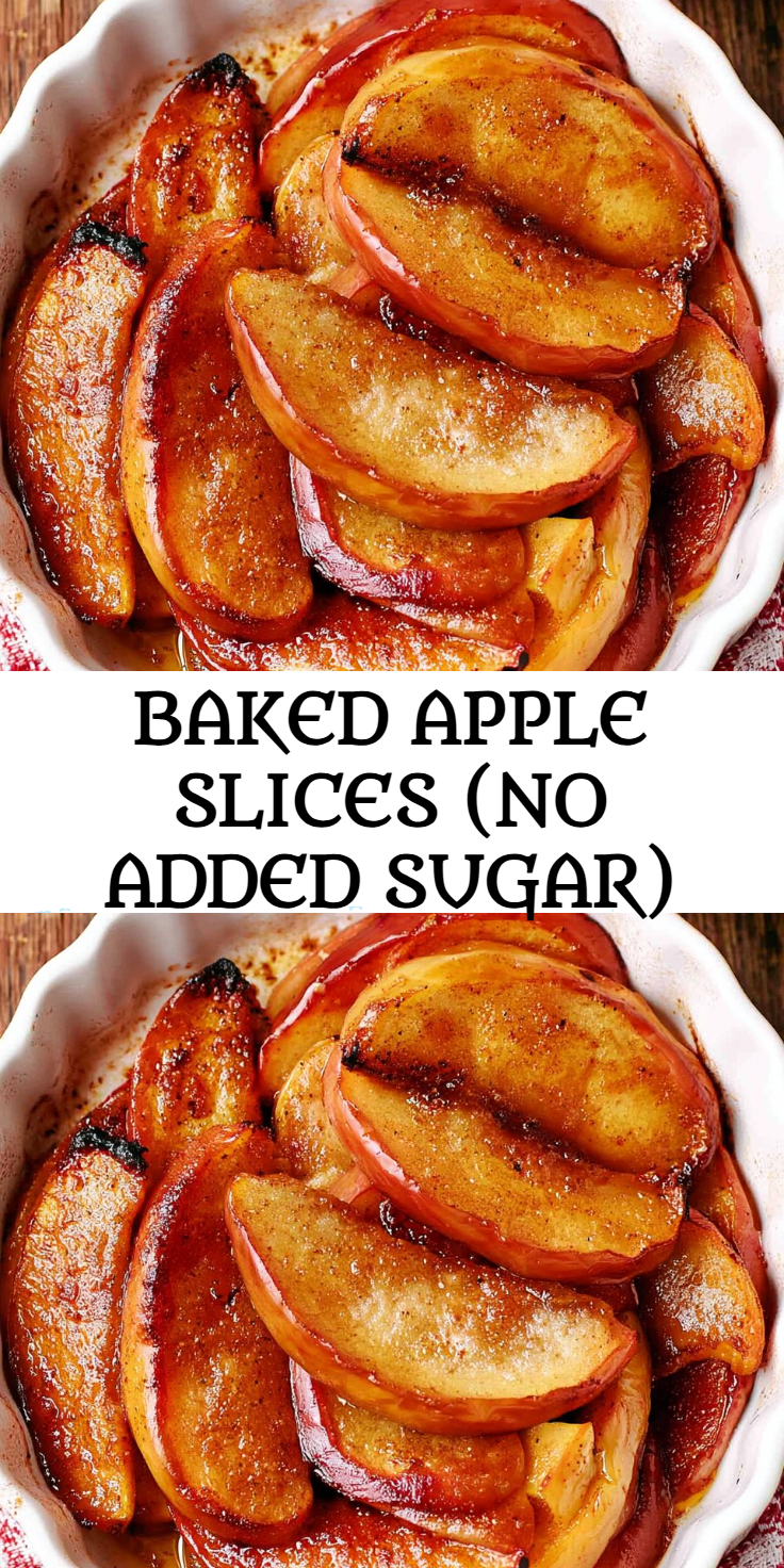 Baked Apple Slices (No Added Sugar)