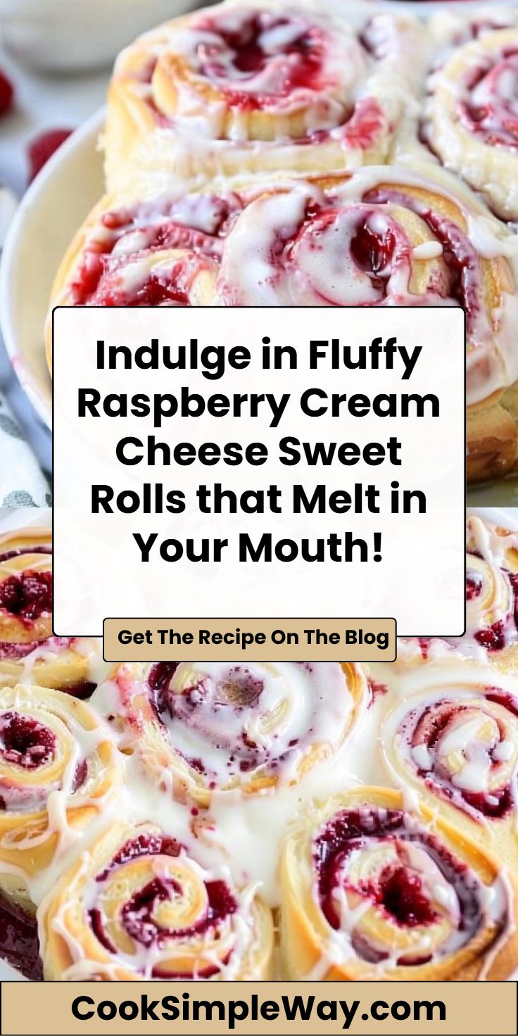 Raspberry Cream Cheese Sweet Rolls