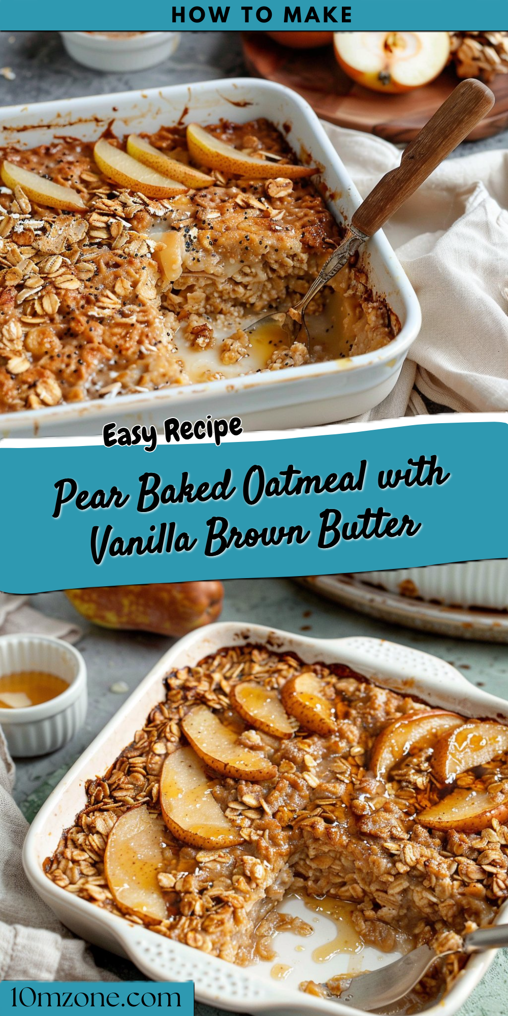 Pear Baked Oatmeal with Vanilla Brown Butter