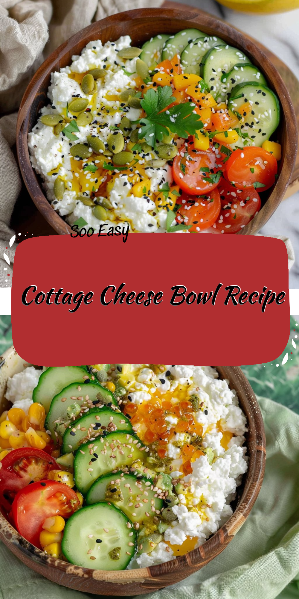 Cottage Cheese Bowl Recipe