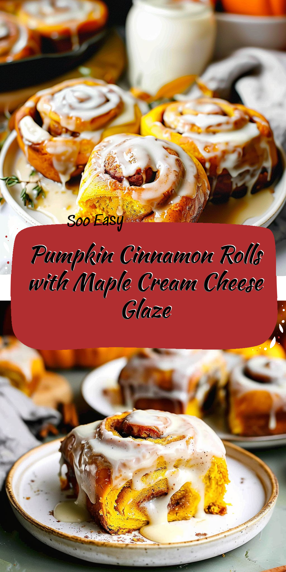 Pumpkin Cinnamon Rolls with Maple Cream Cheese Glaze