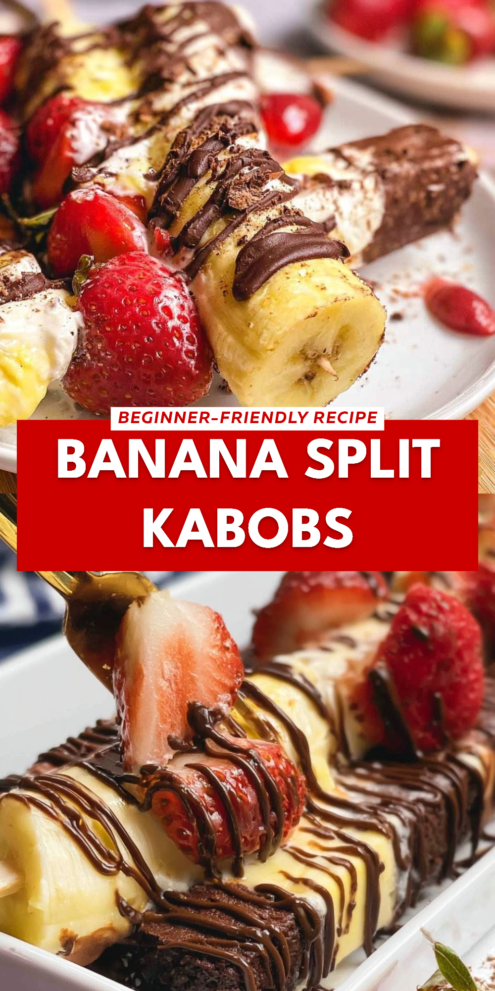 Banana Split Kabobs