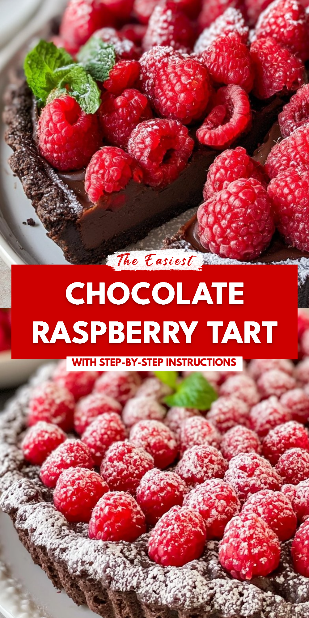 Chocolate Raspberry Tart