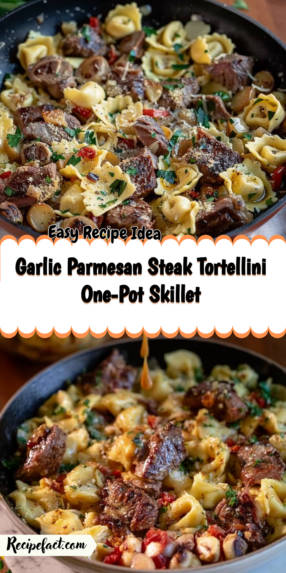 Garlic Parmesan Steak Tortellini One-Pot Skillet