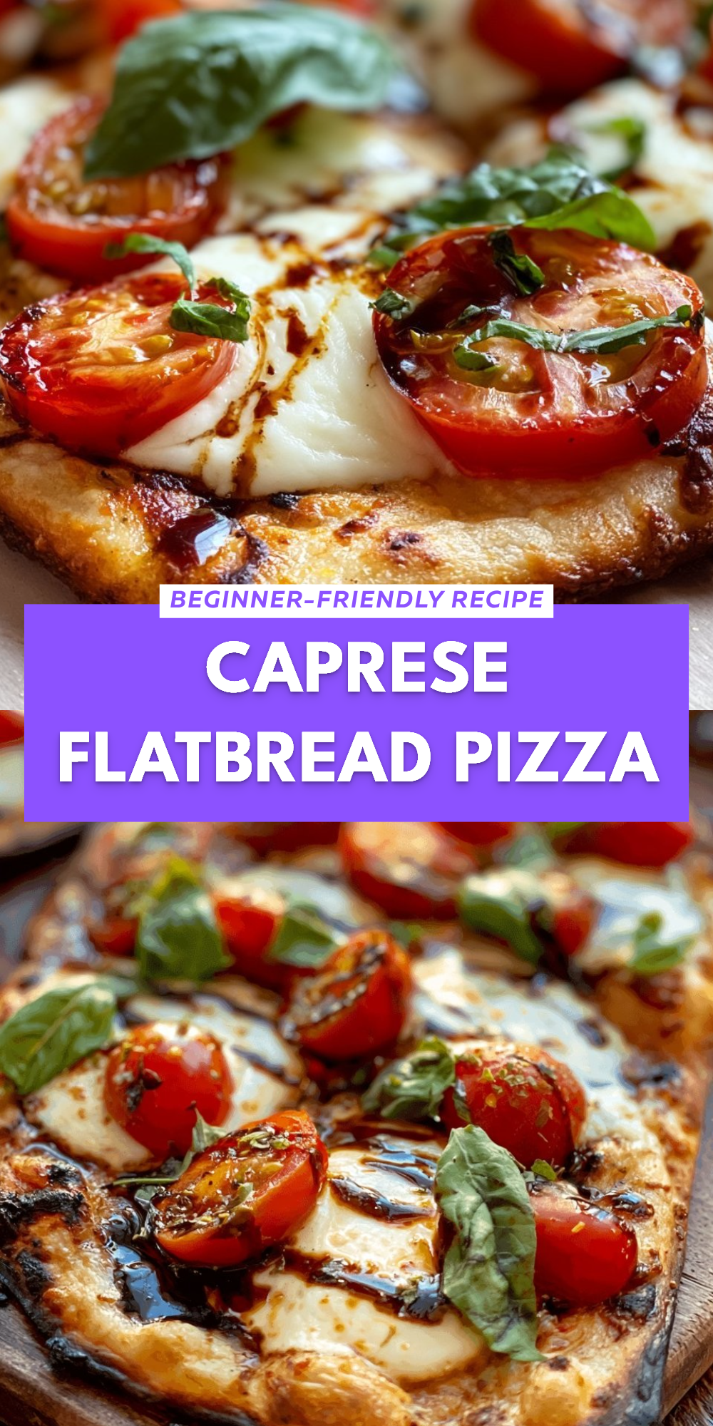 Caprese Flatbread Pizza