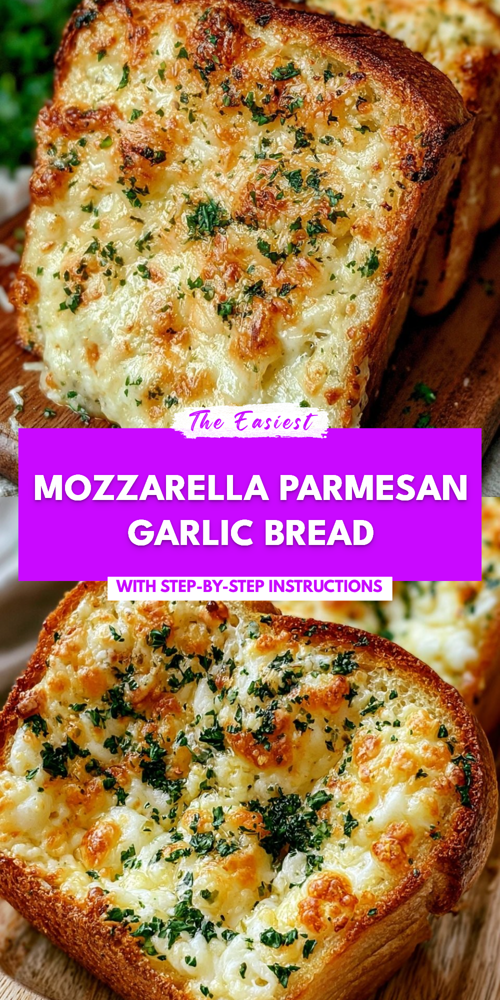 Mozzarella Parmesan Garlic Bread