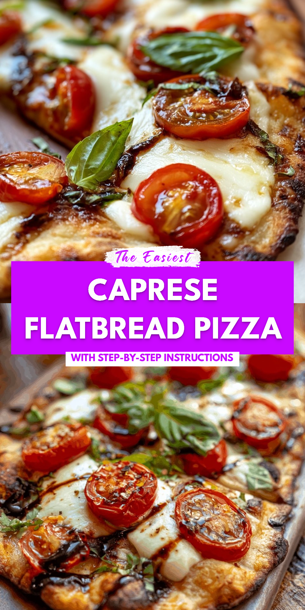 Caprese Flatbread Pizza