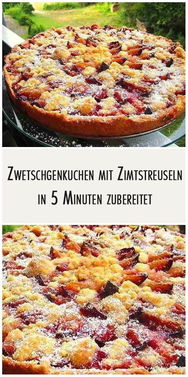 Zwetschgenkuchen mit Zimtstreuseln in 5 Minuten zubereitet!