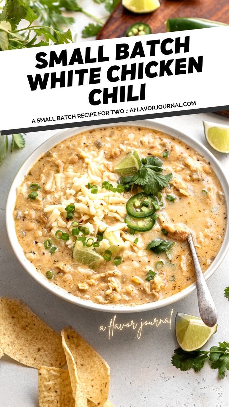Creamy White Chicken Chili (Small Batch)