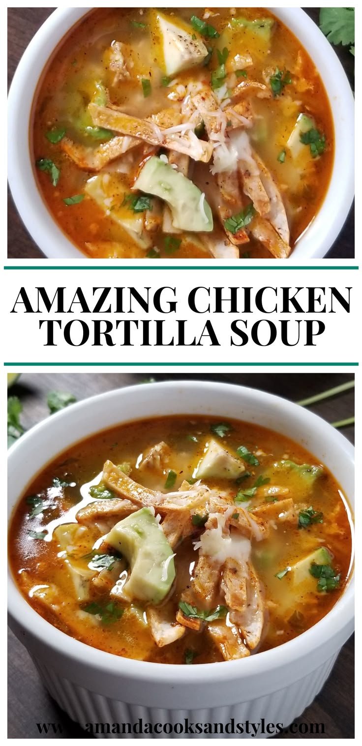 Amazing Chicken Tortilla Soup