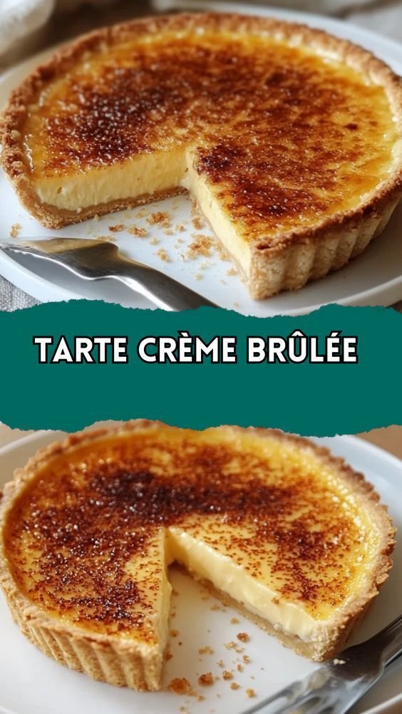 Tarte crème brûlée : le dessert qui marie tradition et croquant - Recettes de Luxe
