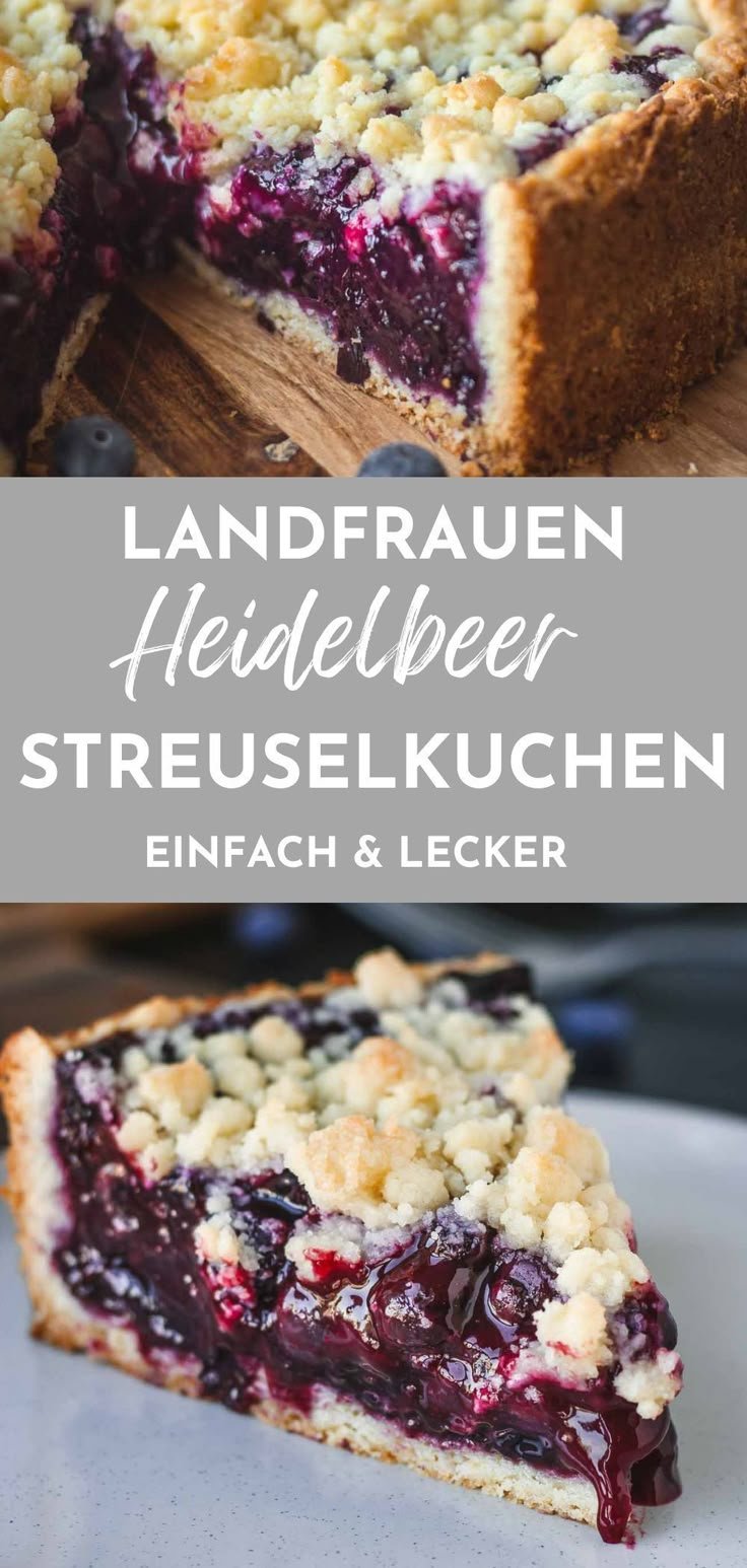 Omas Heidelbeerkuchen nach Landfrauenart mit Pudding & Streuseln
