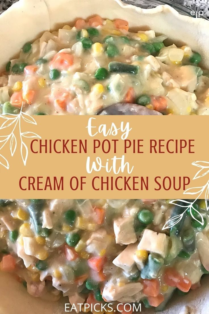 Easy Chicken Pot Pie Dinner