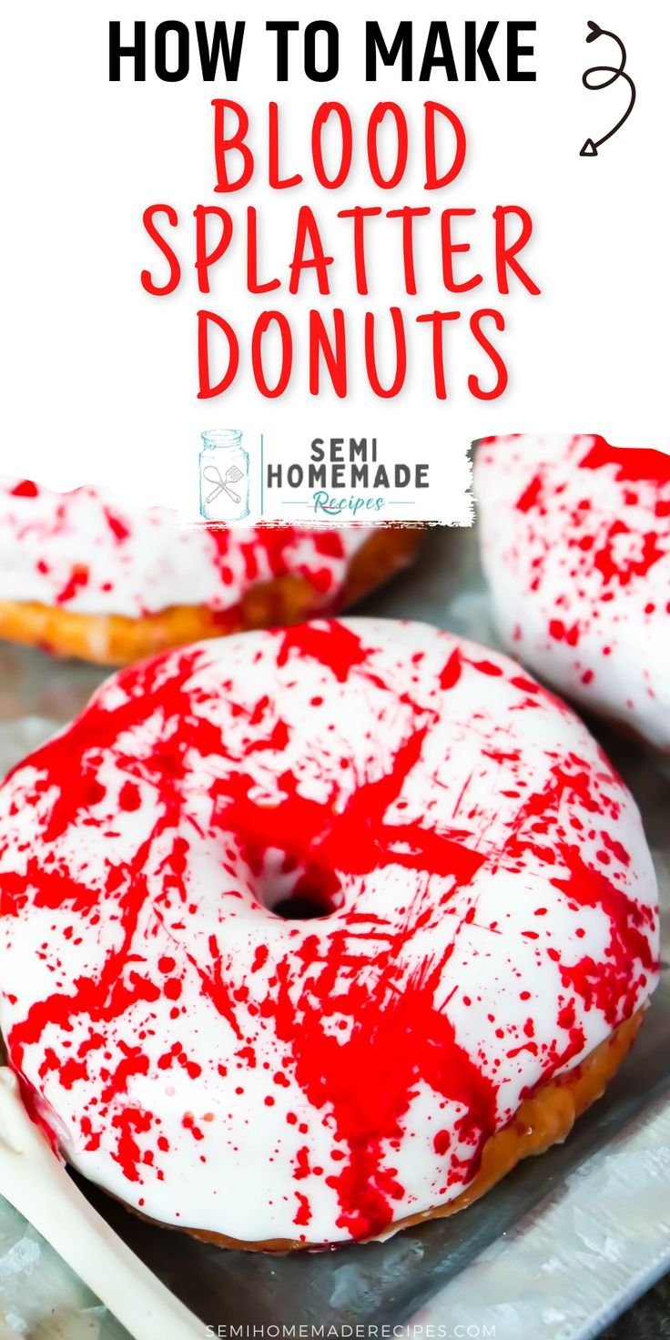 Blood Splatter Donuts
