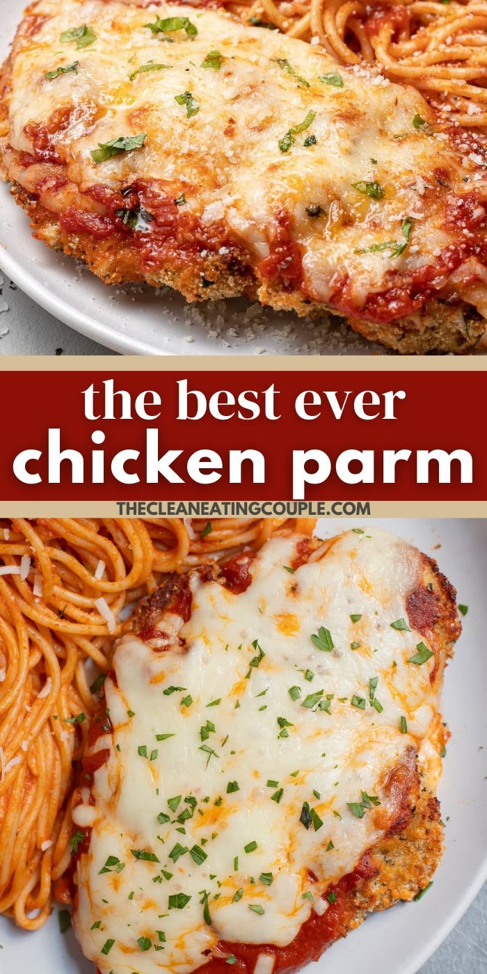 The Best Ever Chicken Parmesan