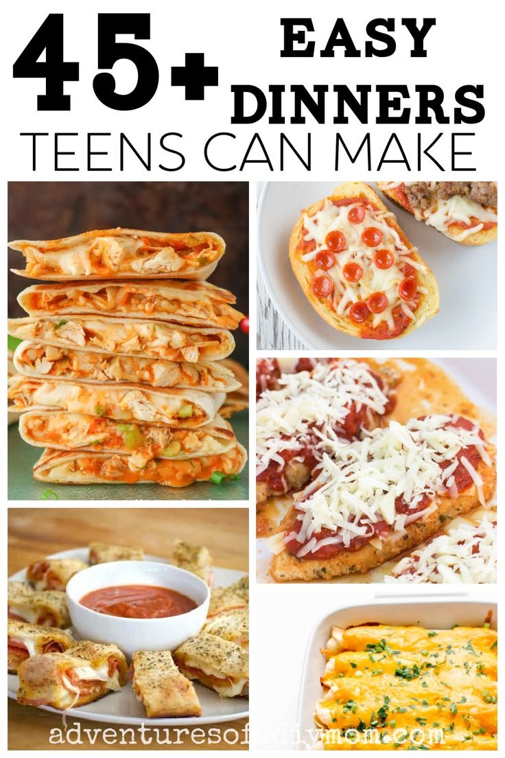 45+ Easy Dinner Ideas Teens Can Make: Pizza and More | Easy teen dinner ideas, Easy meals for teens to make, Dinner for teens