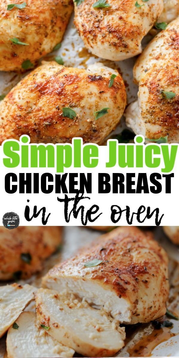 Healthy Baked Chicken Breasts (Boneless Skinless)