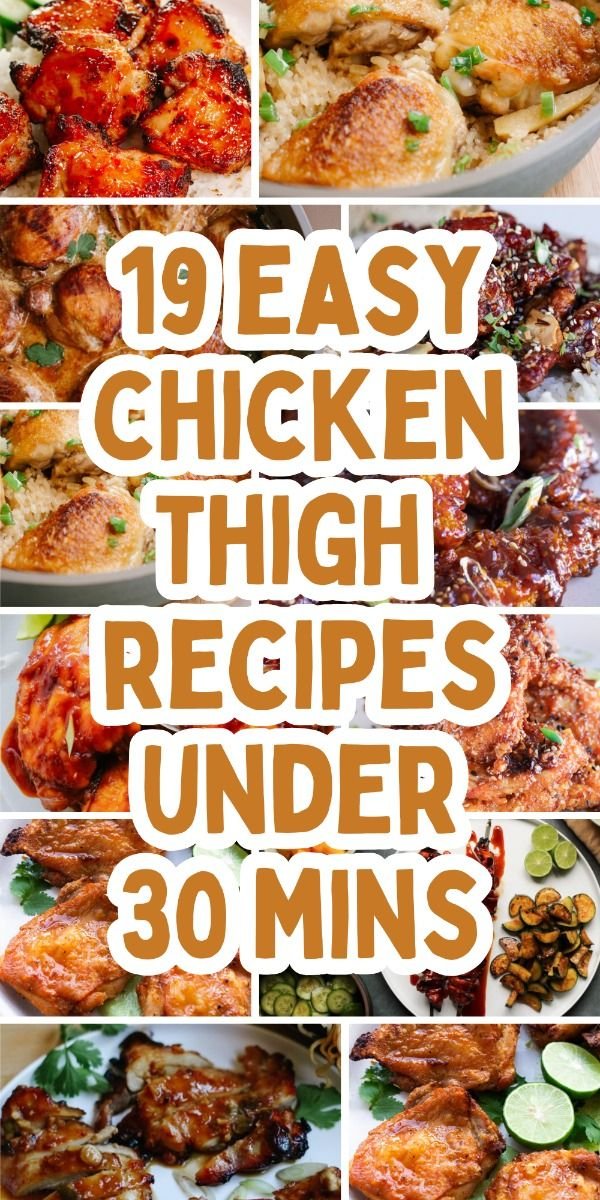 Chicken Thigh Recipes Under 30 Minutes