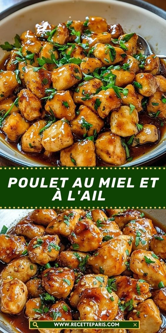 Poulet au Miel et à l'Ail: Un Mélange Sucré-Salé Délicieux