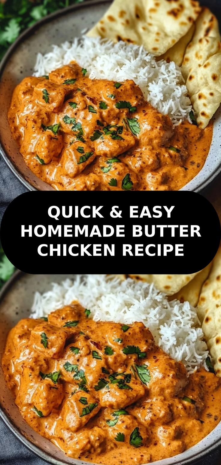 Indulge in This Quick & Easy Homemade Butter Chicken Recipe Tonight