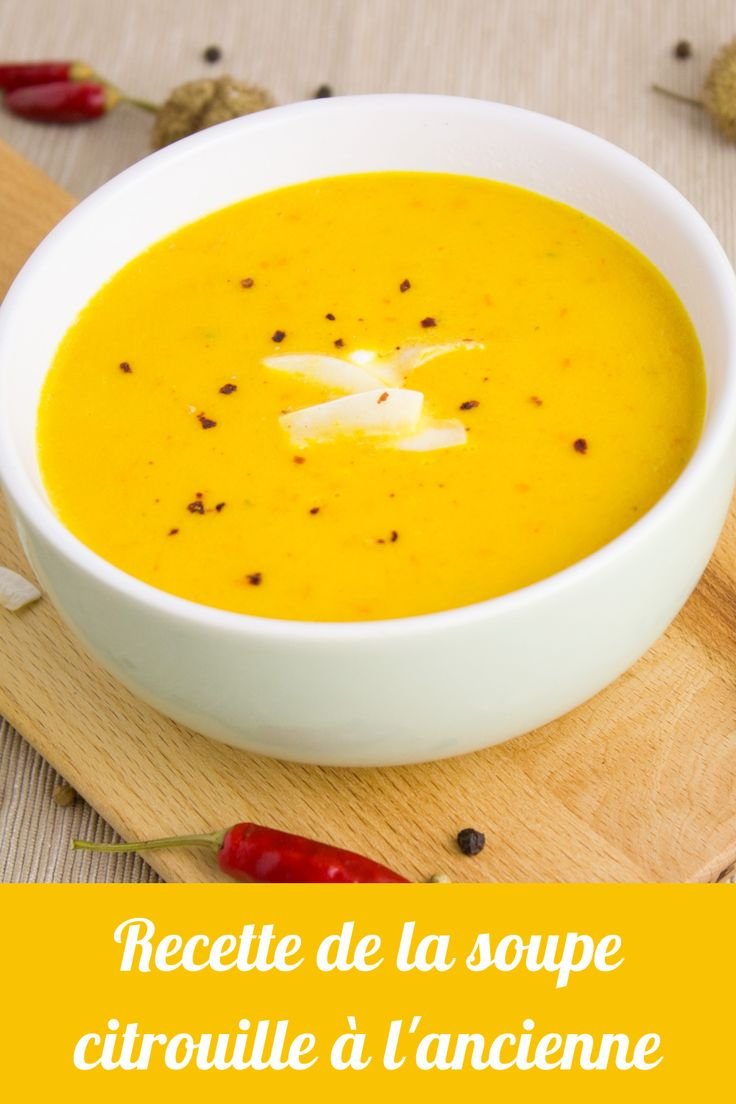 Recette de la soupe citrouille à l'ancienne