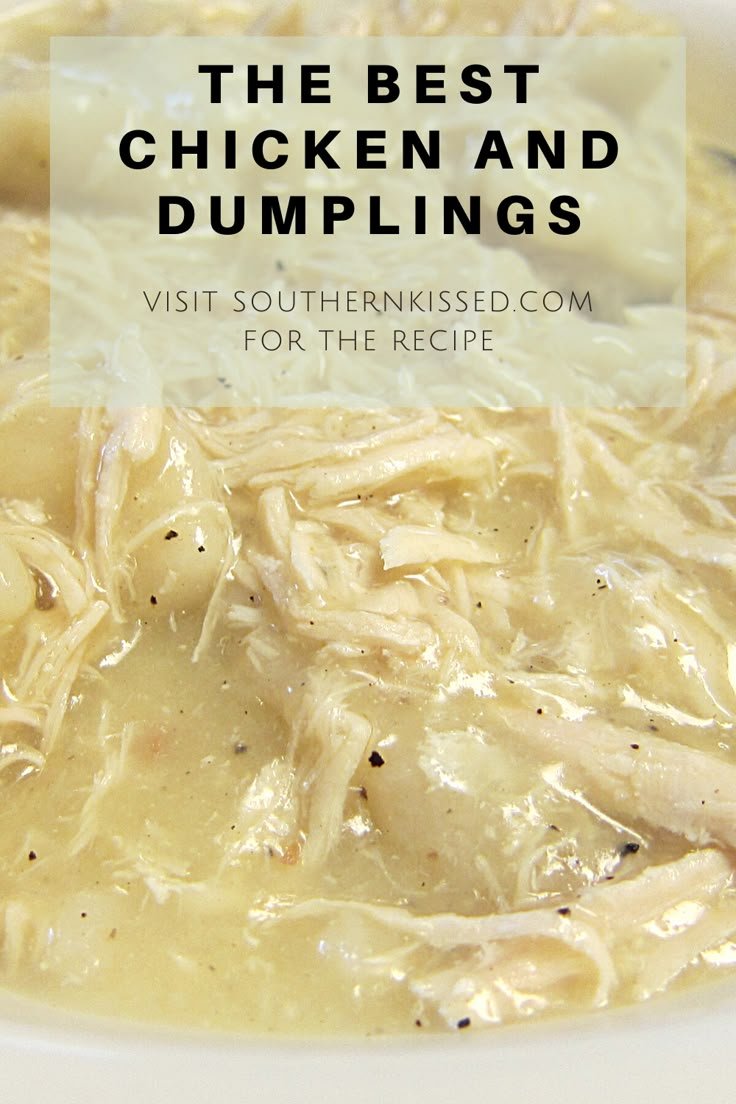 The Best Chicken and Dumplings - So Easy To Make