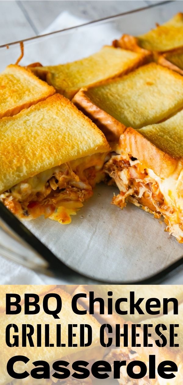 BBQ Chicken Grilled Cheese Casserole