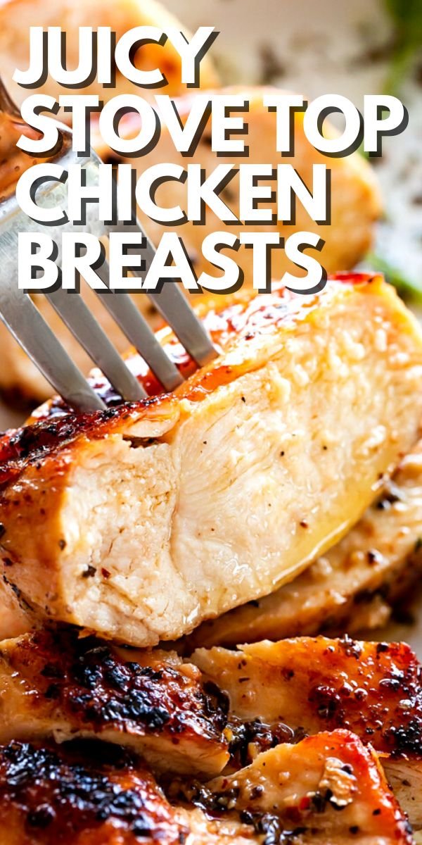 Stove Top Chicken Breasts