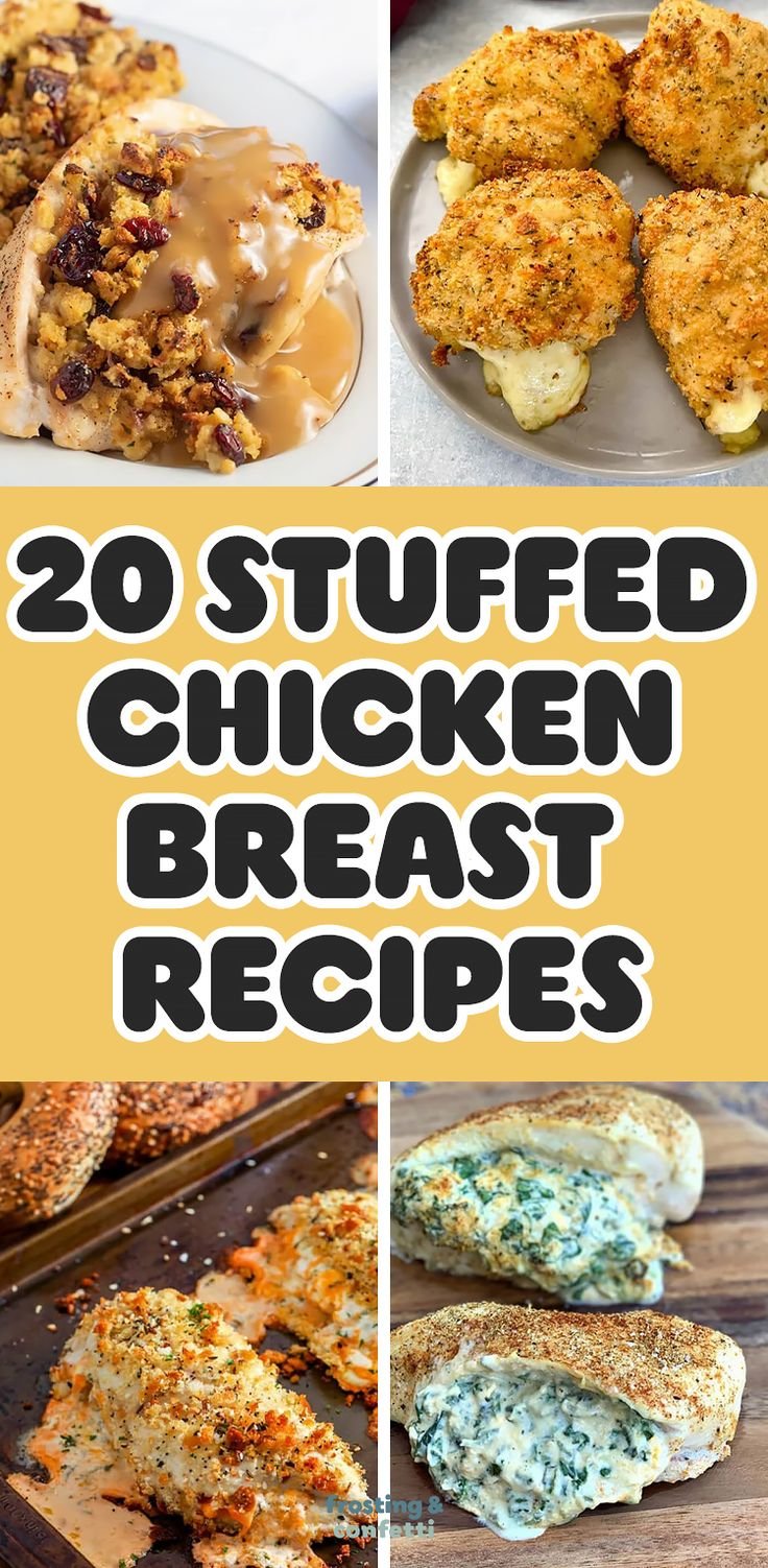 20 Scrumptious Stuffed Chicken Breast Recipes You Need to Try