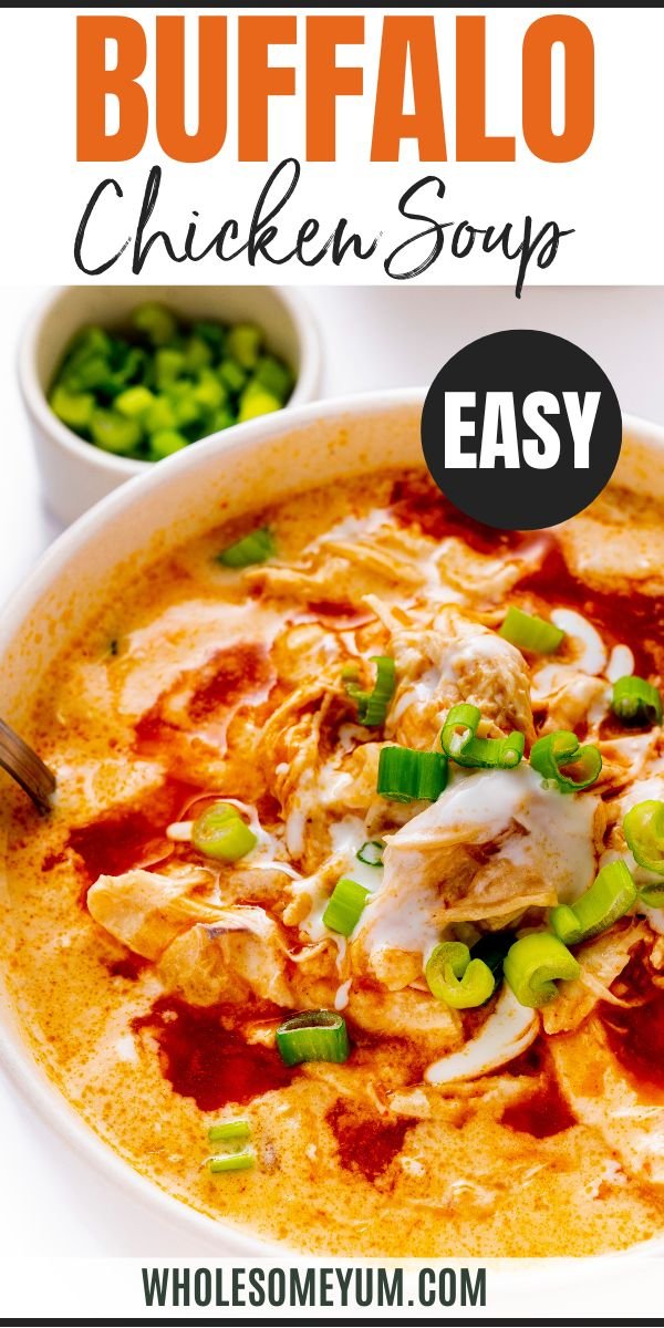 Buffalo Chicken Soup Recipe (3 Ways!) - Wholesome Yum