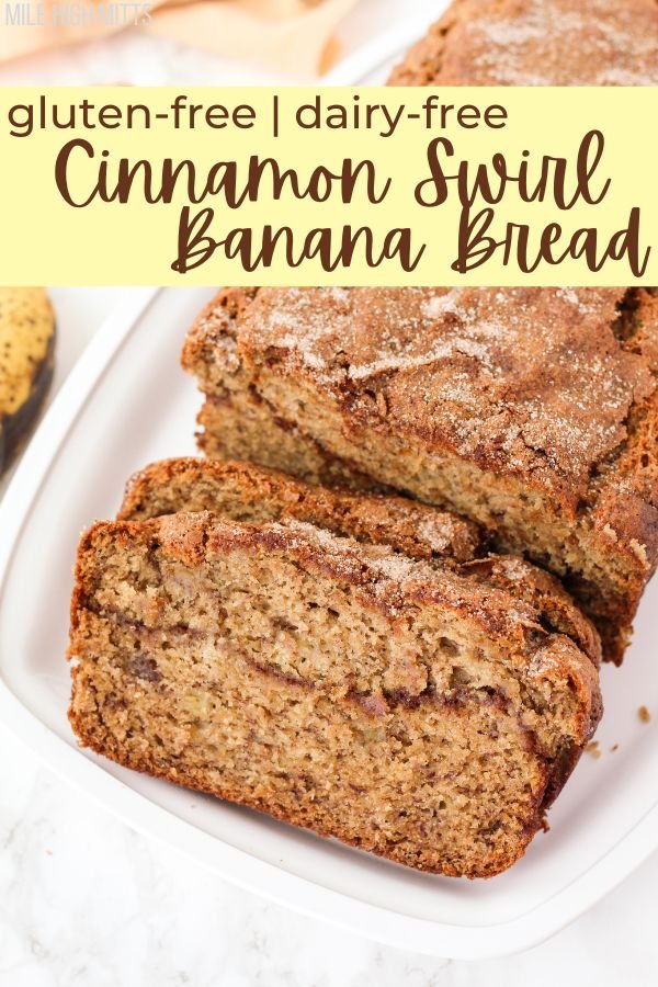 Gluten-Free Cinnamon Swirl Banana Bread