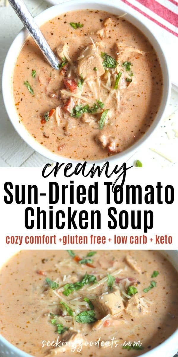 Creamy Sun Dried Tomato Chicken Soup