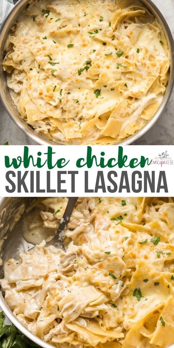 White Chicken Skillet Lasagna