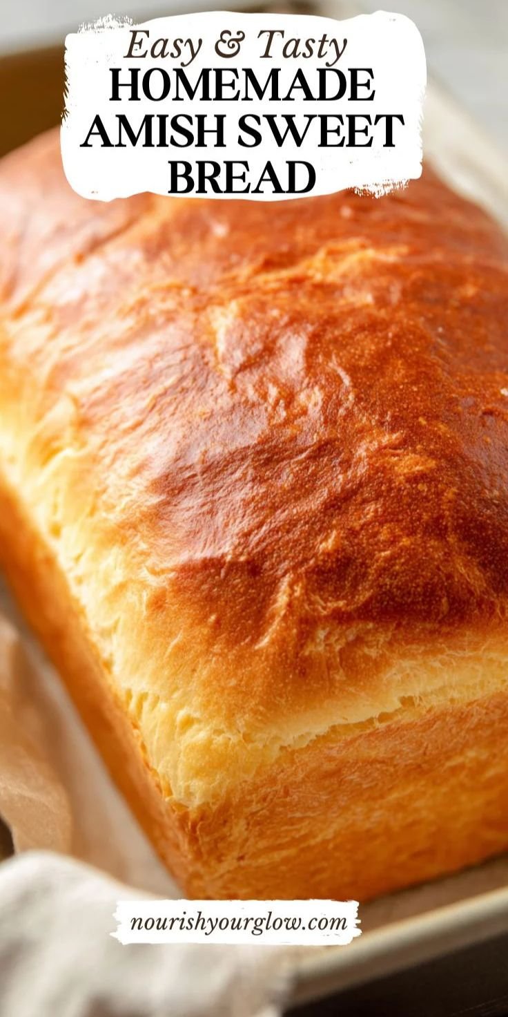 Amish Sweet Bread