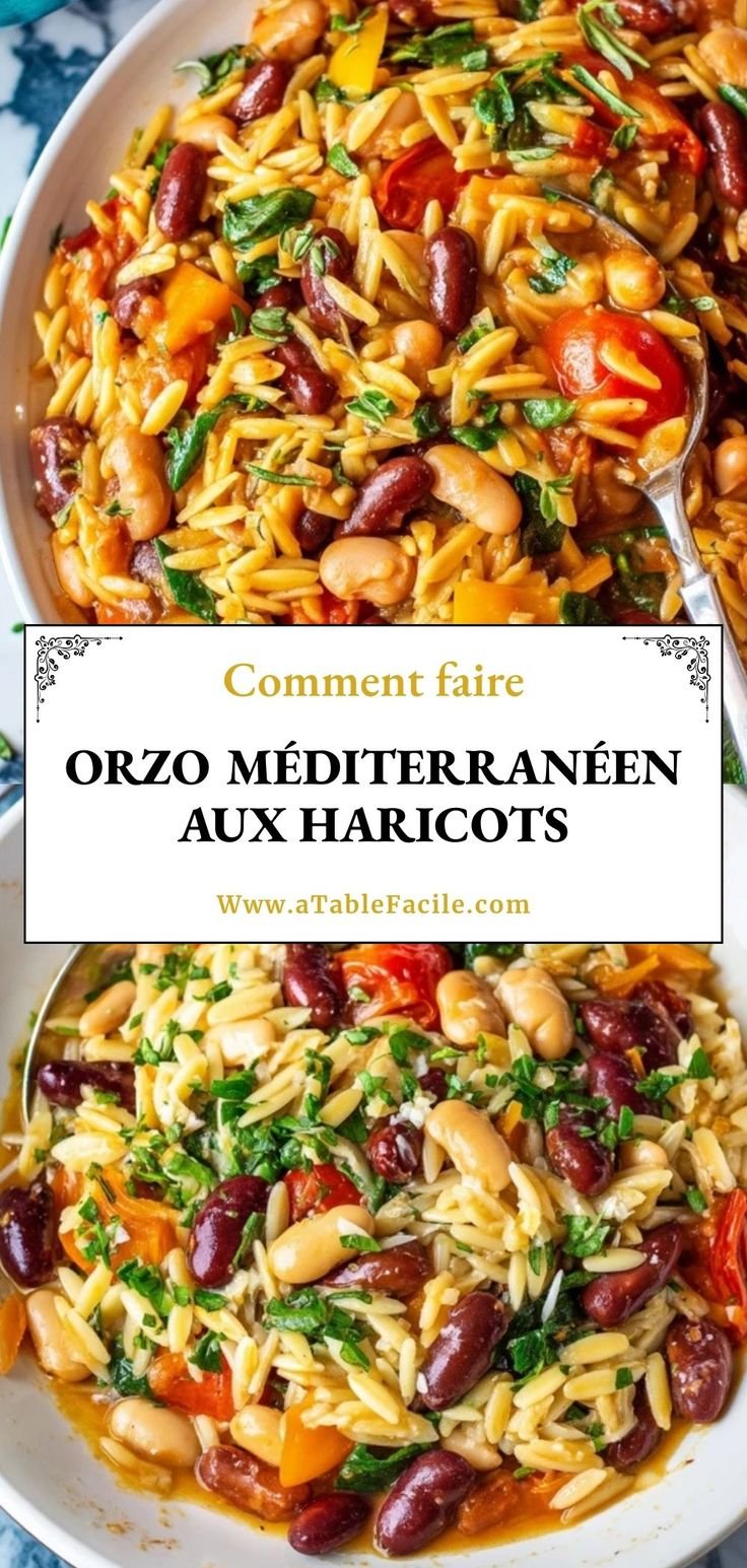 Orzo Méditerranéen aux Haricots